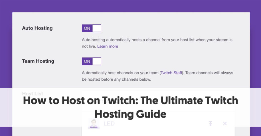 How to Host on Twitch: Ultimate Guide